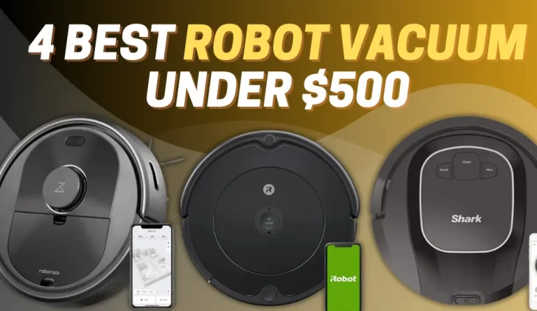 Best Robot Vacuum Under $500 Reddit