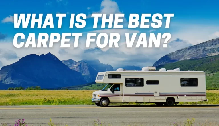 Best Carpet For Van